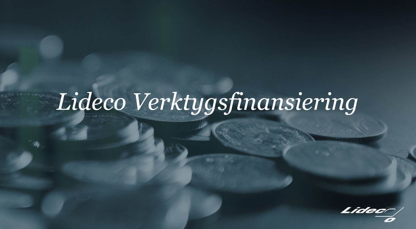 Lideco Verktygsfinansiering